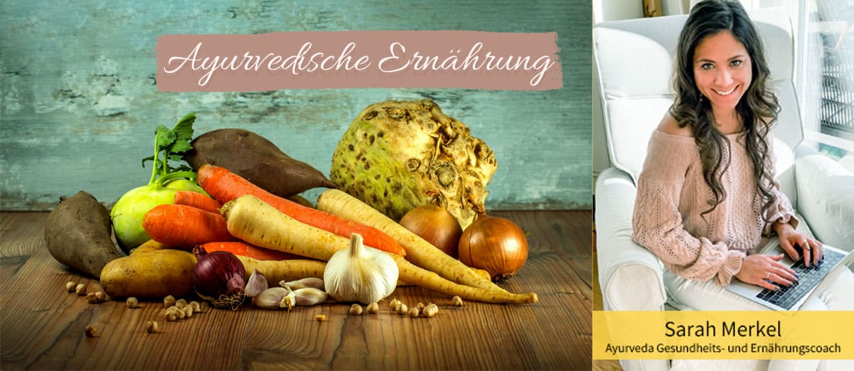 Ayurveda Workshop - Ayurvedische Ernährung